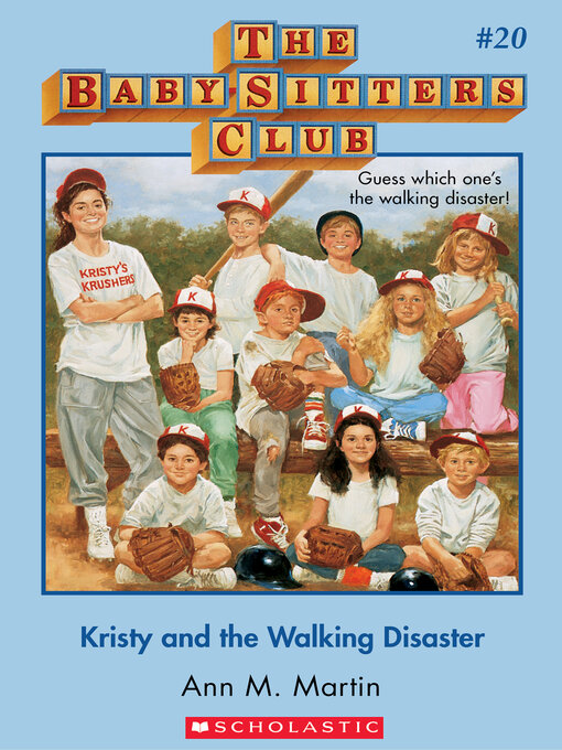 Title details for Kristy and the Walking Disaster by Ann M. Martin - Available